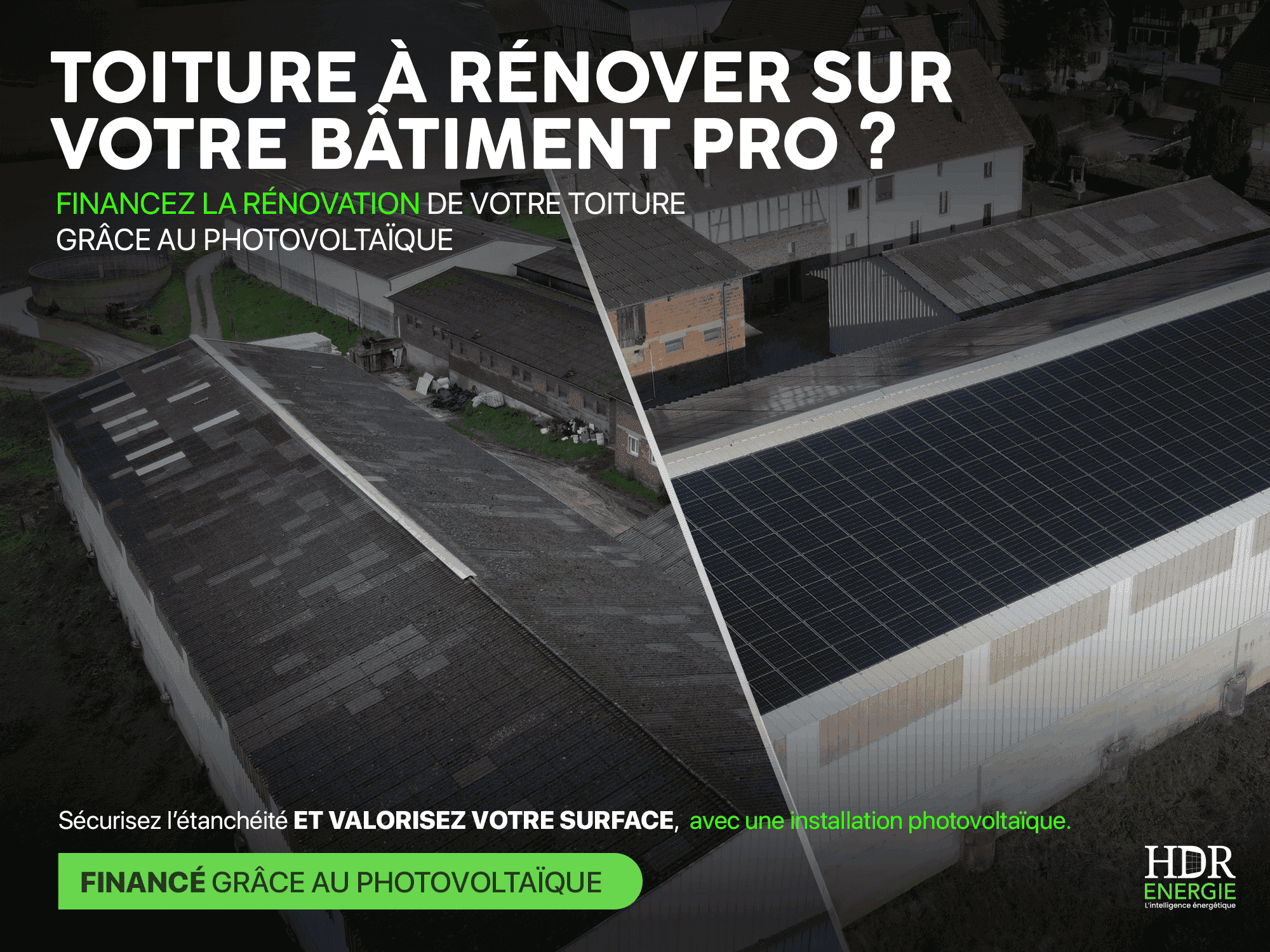 Rénovation toiture + photovoltaïque (bâtiments professionnel) | HDR Energie