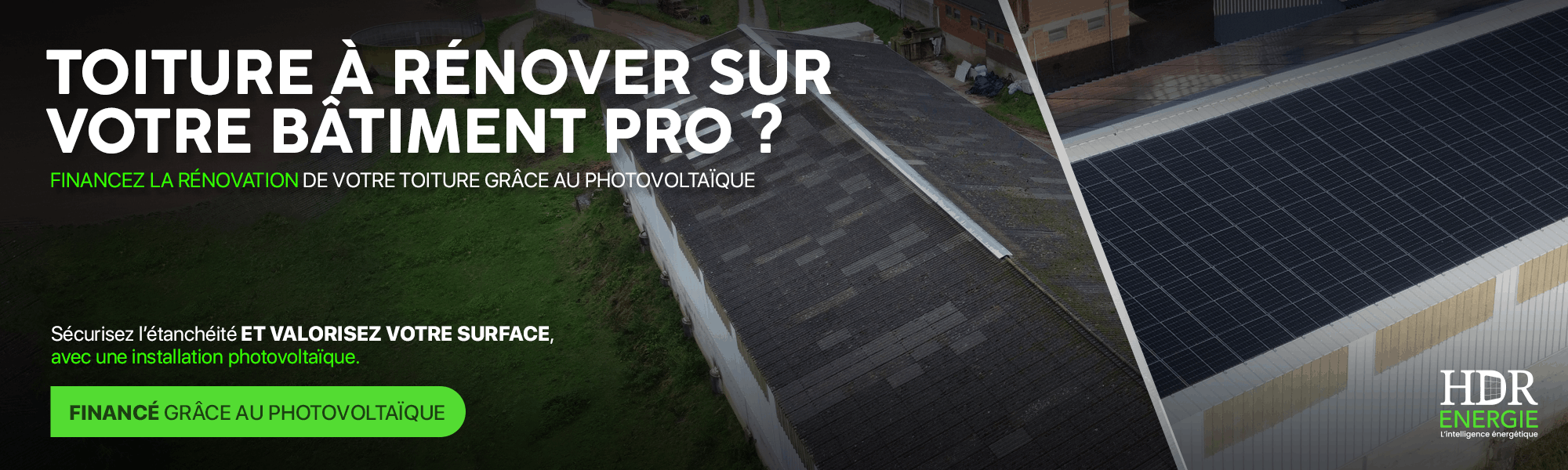 Rénovation toiture + photovoltaïque (bâtiments professionnel) | HDR Energie Rénovation toiture + photovoltaïque (bâtiments professionnel) | HDR Energie